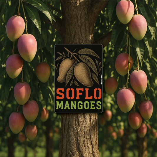 Metal Sign, SOFLO (South Florida) Mangos...
